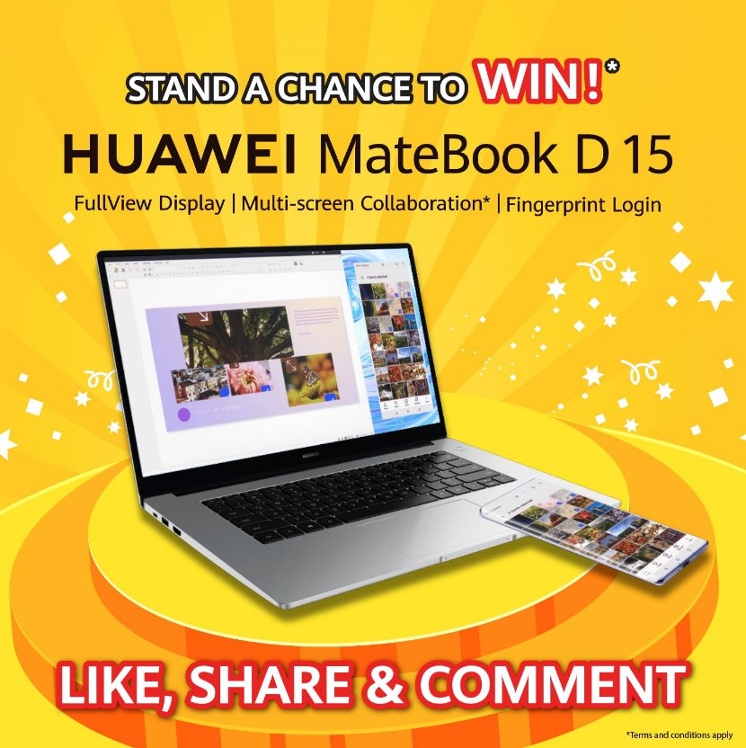 Be in The Running to WIN a HUAWEI MateBook D 15 Worth RM2,499