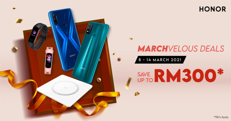 Get up to RM 300 off with the HONOR Marchvelous Sale