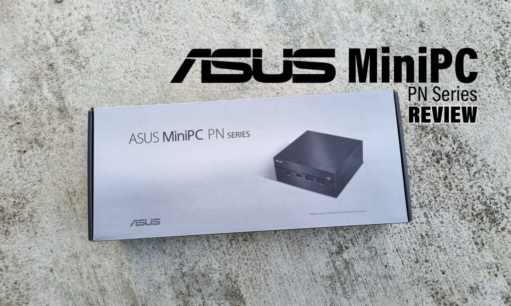 ASUS MiniPC PN Series Review