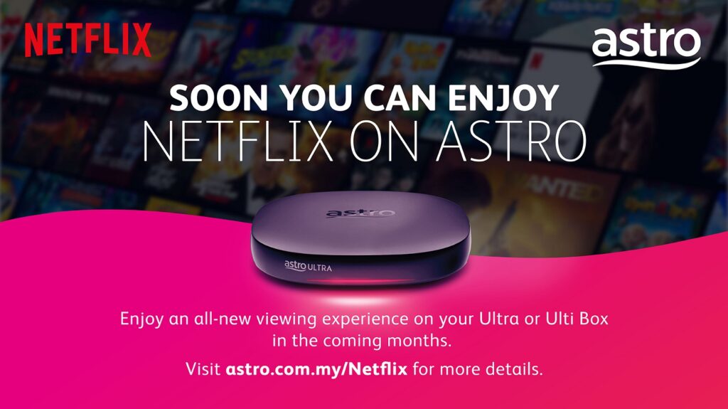 Astro and Netflix Announce Strategic Partnership