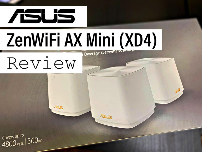 ASUS ZenWiFi AX Mini (XD4) Review – Mini WiFi Mesh With Huge Performance