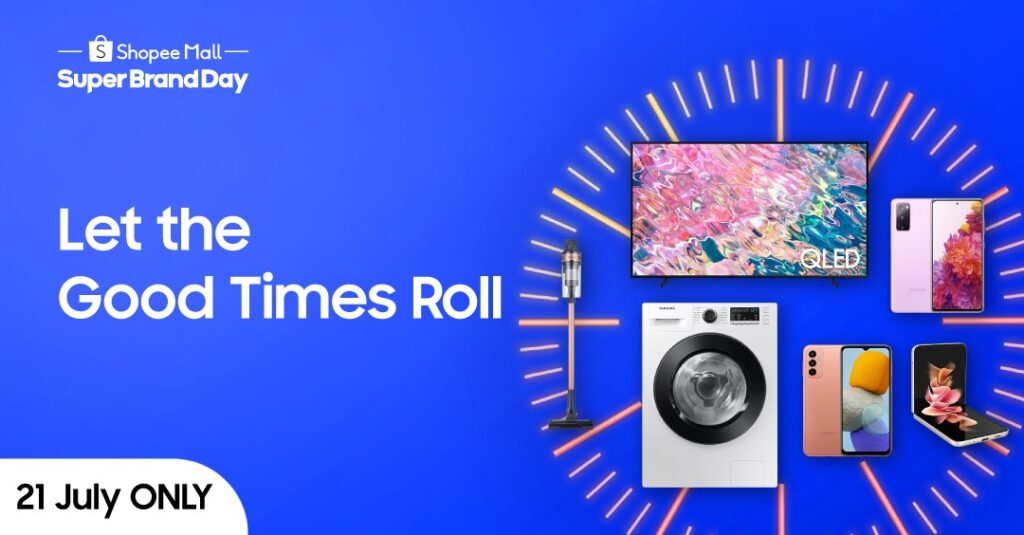 “Let The Good Times Roll” with Samsung x Shopee this Super Brand Day 2022