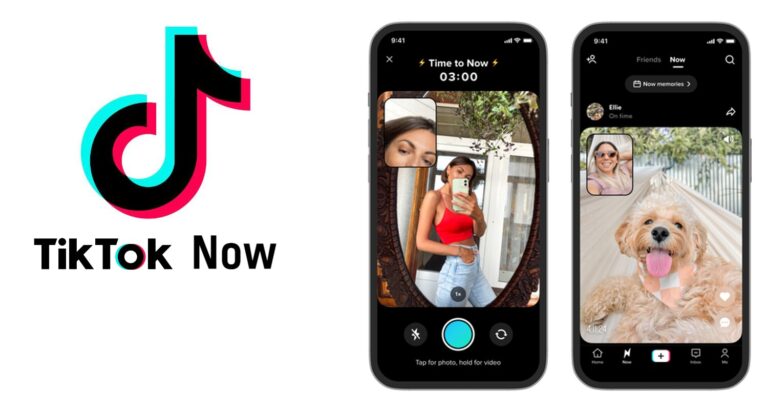 TikTok Now – More Ways to Create and Connect with Your Friends