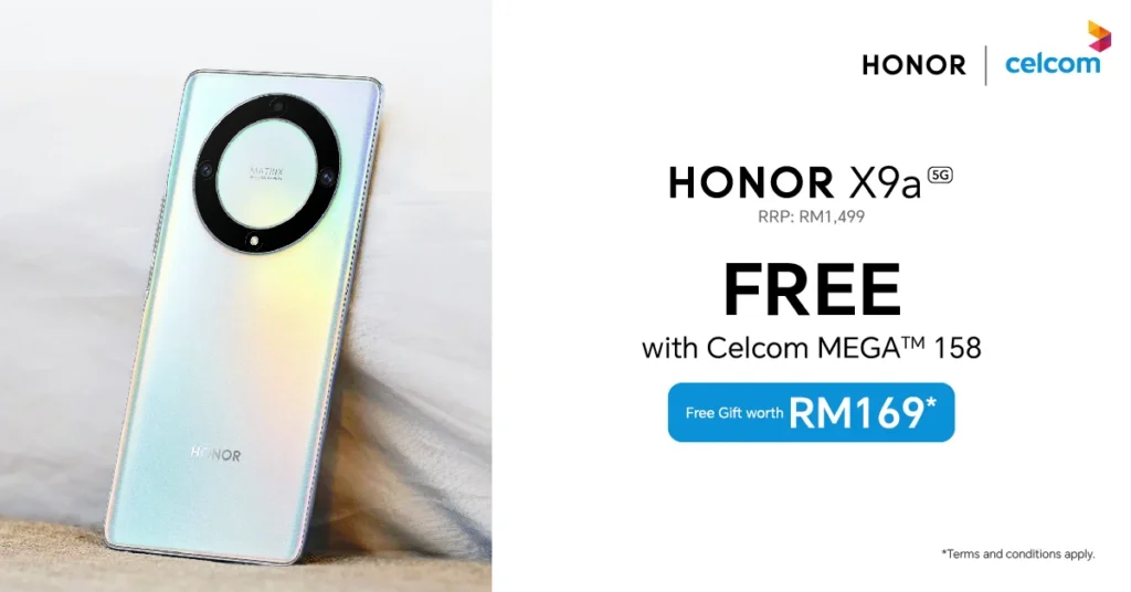 Celcom, DiGi and Maxis Collaborating with HONOR X9a to Launch Valuable Package