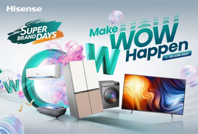 Hisense Make Wow Happen: Make Your Home a Wow-Worthy Space This June