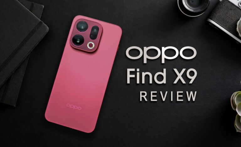 OPPO Find X9 Review: Is This OPPO’s Best Flagship Yet?
