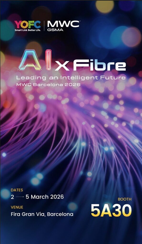 MWC Barcelona 2026: YOFC to Unveil Hollow-Core Fibre (HCF) Solution, Advancing Optical Connectivity in the Era of AI MWC Barcelona 2026: YOFC to Unveil Hollow-Core Fibre (HCF) Solution, Advancing Optical Connectivity in the Era of AI