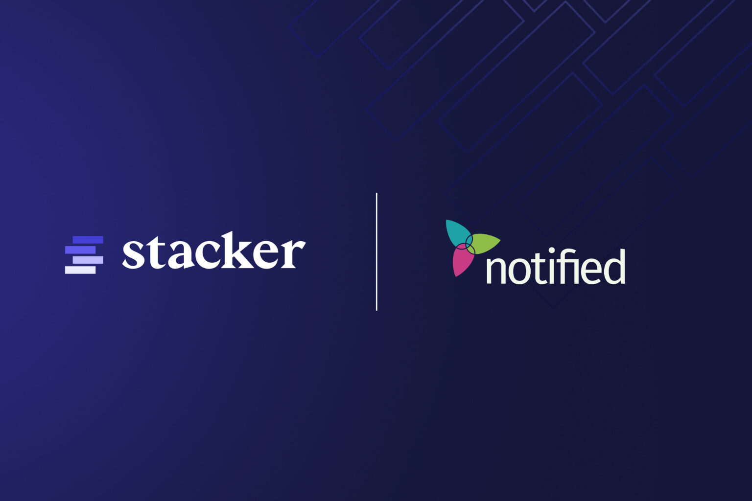 Stacker Expands Channel Partnership Strategy Through Collaboration with Notified