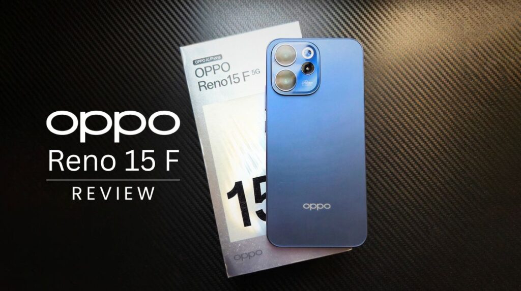 OPPO Reno15 F Review: A Mid-Range Phone That Quietly Masters Everyday Life