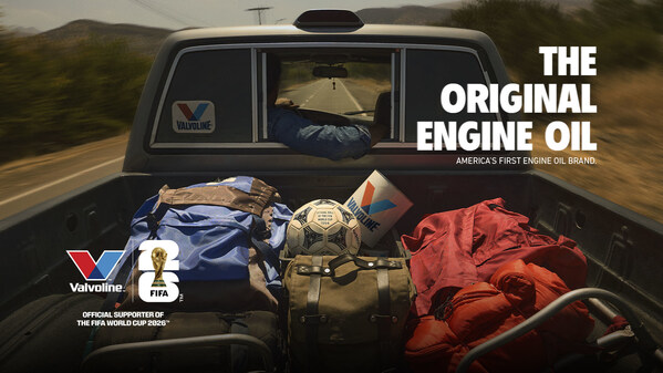 Valvoline™ Global Celebrates and Protects Every Fan's Road to the Game in New FIFA World Cup 2026™ Campaign