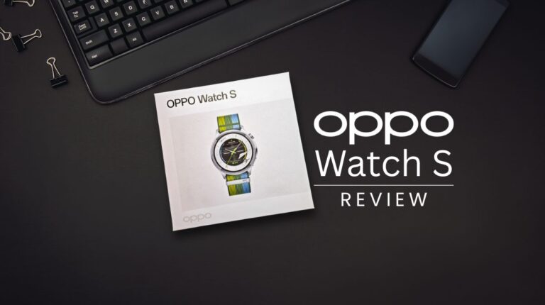 OPPO Watch S Review: Starting from RM799, This Watch Has No Business Looking This Good