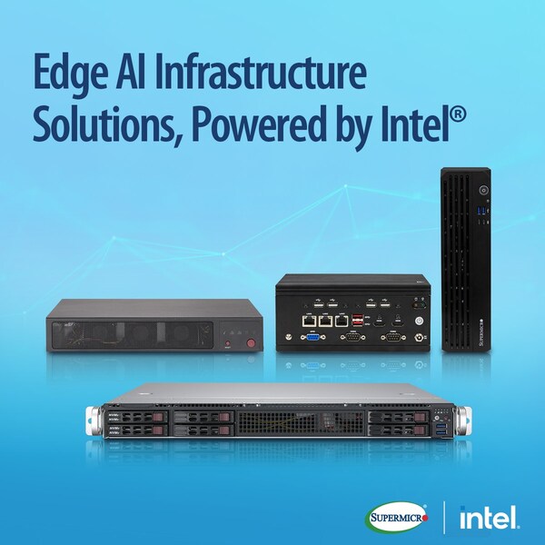 Supermicro Broadens AI At The Edge Solutions Portfolio With Intel ...