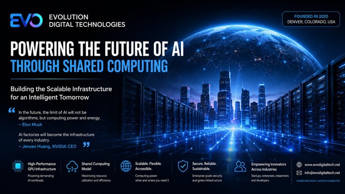 Evolution Digital Technologies Launches Enhanced Shared Computing Infrastructure To Support Growing AI Demand